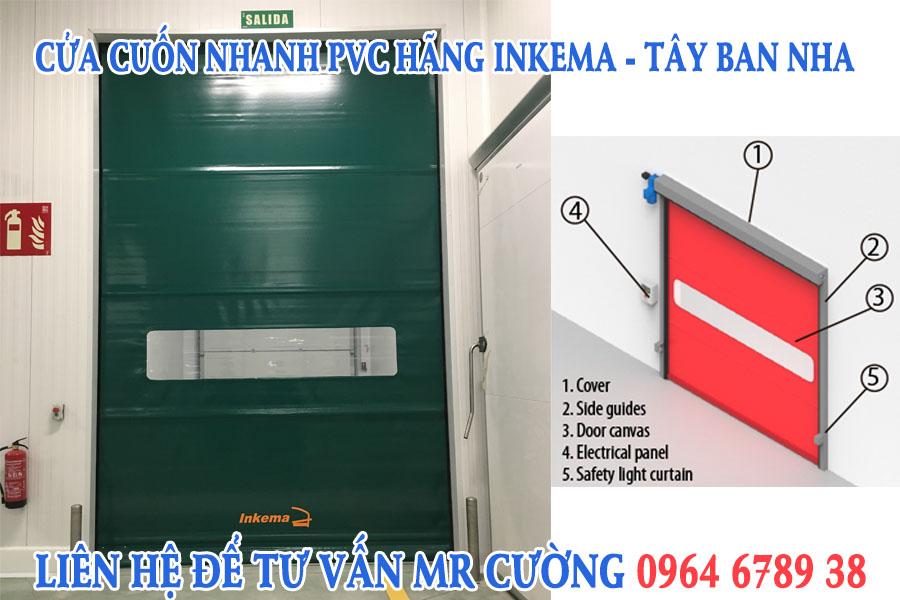 Cửa cuốn nhanh PVC Hãng InKema Spain